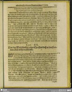 Cap. XIX. Von der Wachsamkeit eines Christen, daß er die Gnaden-Zeit nicht verschlaffe