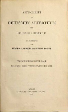 Zeitschrift für deutsches Altertum und deutsche Literatur : ZfDA. 36 = N.F., Bd. 24. 1892
