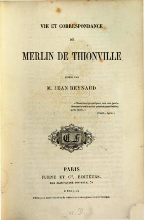 Vie et correspondance de Merlin de Thionville publié par Jean Reynaud