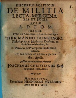 Discursus Politicus De Militia Lecta, Mercenaria Et Socia