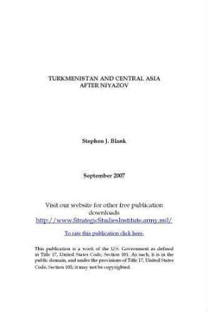 Turkmenistan and Central Asia after Niyazov
