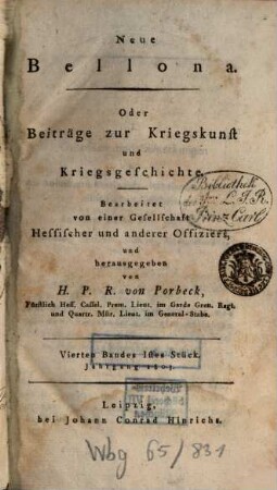 Neue Bellona oder Beyträge zur Kriegskunst und Kriegsgeschichte. 4. 1803