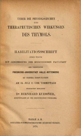 Ueber die physiologischen und therapeutischen Wirkungen des Thymols : Habil.-Schrift