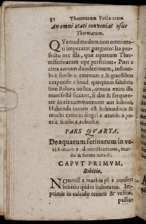 Pars Quarta. De aquarum ferinarum in variis morbis administratione, modo & forma utendi