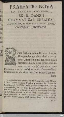 Praefatio Nova Ad Tertiam Compendii, Ex B. Danzii Grammaticae Ebraicae Compendio, A Praenobilissimo Zopfio Concinnati, Editionem
