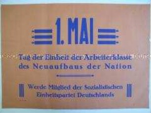 Maueranschlag der SED zum 1. Mai mit Mitgliederwerbung