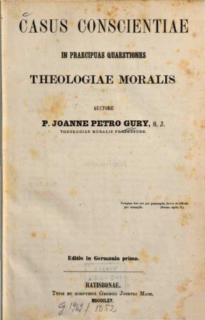 Casus conscientiae in praecipuas quaestiones theologiae moralis