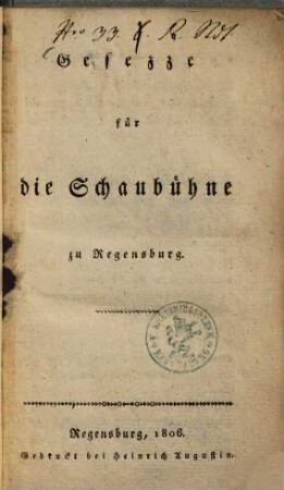 Gesezze für die Schaubühne zu Regensburg