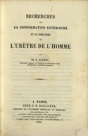 Recherches sur la conformation extérieure et la structure de l'urètre de l'homme