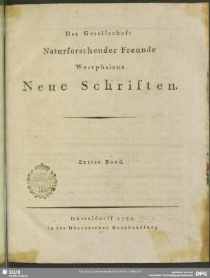 1.1798: Der Gesellschaft Naturforschender Freunde Westphalens neue Schriften