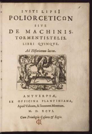 Poliorceticon sive de machinis. Libri Qvinqve