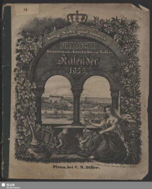 1855: Königl.-Sächs. gnädigst concess. Pirnaischer Haus- und Volks-Kalender