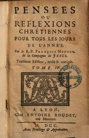 Pensées ou reflexions Chrétiennes pour tous les jours de l'année, 4
