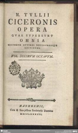 Volumen 18: M. Tullii Ciceronis Opera Quae Supersunt Omnia