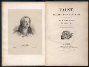 Faust, Tragédie de M. de Goethe, Traduite en francais par M. Albert Stapfer