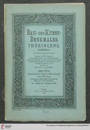Band 3: Bau- und Kunstdenkmäler Thüringens: Herzogthum Sachsen-Meiningen : Kreis Sonneberg ; Amtsgerichtsbezirke Sonneberg, Steinach und Schalkau