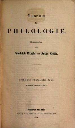 Rheinisches Museum für Philologie. 26. 1871