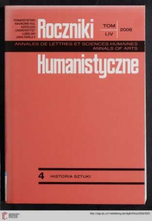 54: Roczniki Humanistyczne: Historia Sztuki = History of art = Histoire de l'art