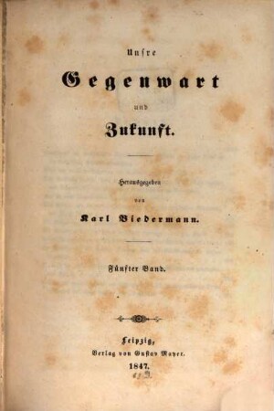 Unsre Gegenwart und Zukunft, 5