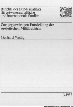 Zur gegenwärtigen Entwicklung der sowjetischen Militärdoktrin