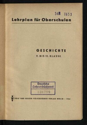 1954: Geschichte : 9. bis 12. Klasse