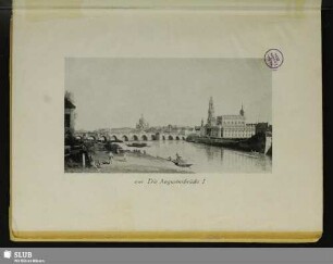 606 Die Augustusbrücke I