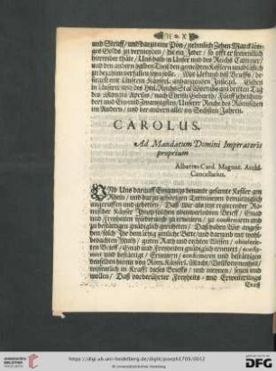 [Carolus Ad Mandatum Domini Imperatoris proprium]