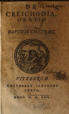 De Creichgoia, Oratio Davidis Chytraei