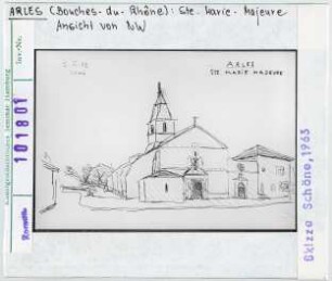 Arles: Sainte-Marie-Majeure, Ansicht von Nordwesten. Skizze Wolfgang Schöne 1963