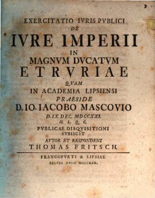 Exercitatio Ivris Pvblici De Ivre Imperii In Magnvm Dvcatvm Etrvriae