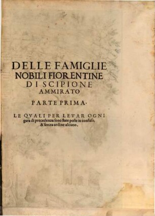 Delle Famiglie Nobili Fiorentine. 1