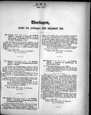 Anlage: ad No. 71. (496-506.), Vorlagen, welche den Zeitungen nicht mitgetheilt sind