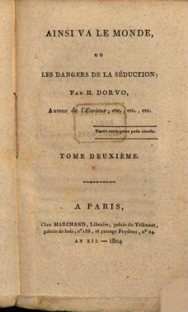 Ainsi va le monde ou les dangers de la seduction, 2