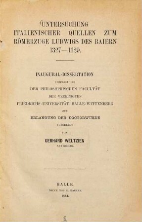 Untersuchung italienischer Quellen zum Römerzuge Ludwig des Baiern 1327-1329