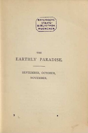 The poetical works of William Morris, III. The Earthly Paradise : A poem