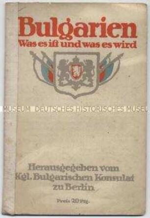 Propagandaschrift über die Rolle Bulgariens im 1. Weltkrieg