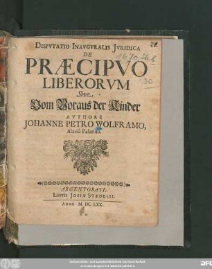Disputatio Inauguralis Iuridica De Praecipuo Liberorum Sive Vom Voraus der Kinder