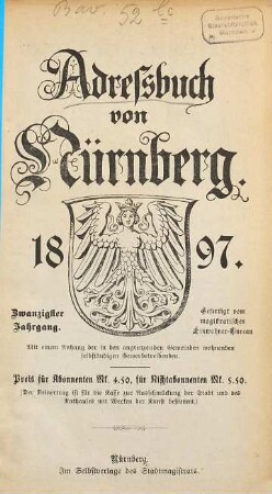 Adreßbuch von Nürnberg. 1897 = Jg. 20