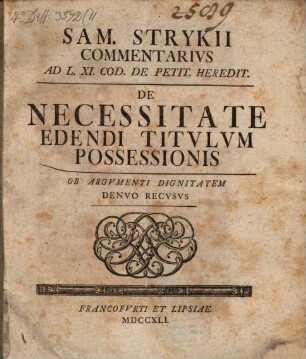 Commentarius ad L. XI. C. de necessitate edendi titulum possessionis