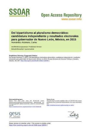 Del bipartidismo al pluralismo democrático: candidatura independiente y resultados electorales para gobernador de Nuevo León, México, en 2015