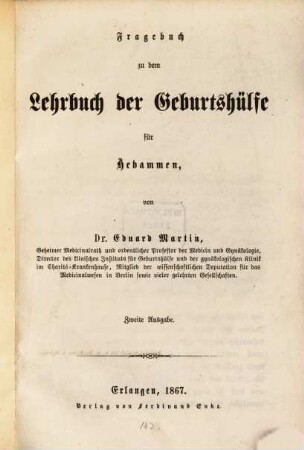 Lehrbuch der Geburtshülfe für Hebammen : Mit 23 Holzschnitten. 2