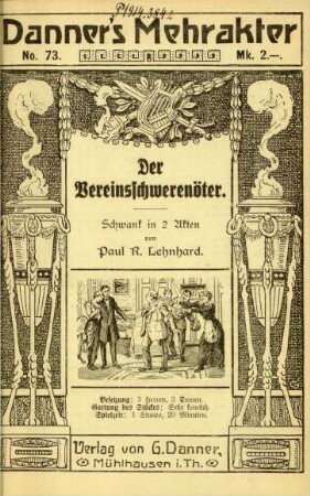 Der Vereinsschwerenöter : Schwank in 2 Akten