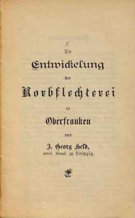 Festschrift herausgegeben zum Korbmacher-Jubiläum : 1795 - 1896