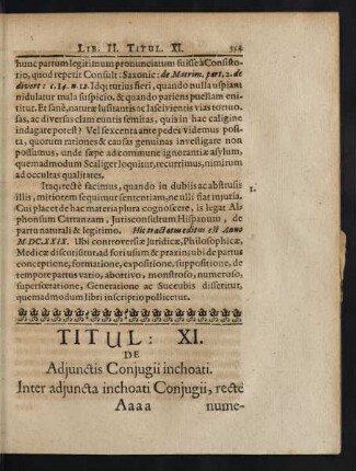 Titul. XI. De Adiunctis Coniugii inchoati. Inter adiuncta inchoati Coniugii, recte numerantur ritus, in Ecclesiis ...