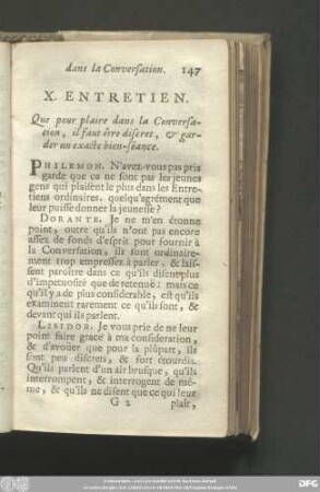 X. Entretien. Que pour plaire dans la Conversation, il faut être discret, & garder un exacte bien-séance.