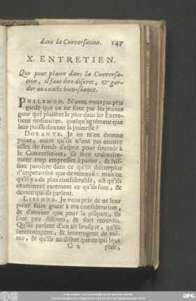X. Entretien. Que pour plaire dans la Conversation, il faut être discret, & garder un exacte bien-séance.