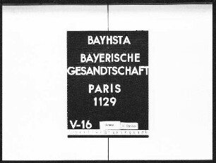 Rappel, Joseph, von Altmanstein im Regenkreis, Rechtspraktikant, Hofmeister des Grafen Mercy-Argenteau in Paris, Anstellungsgesuch für das bayerische Außenministerium