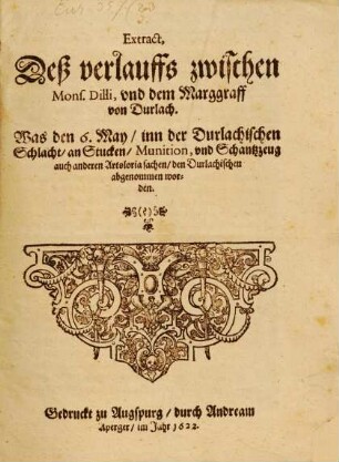 Extract deß Verlauffs zwischen Mons. Dilli und dem Marggraff von Durlach