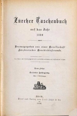 Zürcher Taschenbuch .... 1880 = N.F., Jg. 3
