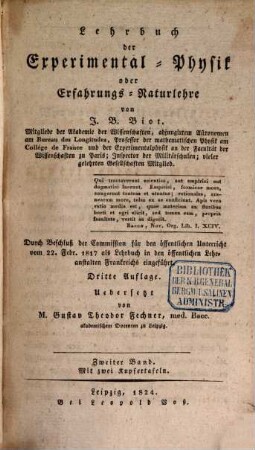 Lehrbuch der Experimental-Physik oder Erfahrungs-Naturlehre : durch Beschluß der Commission für den öffentlichen Unterricht vom 22. Febr. 1817 als Lehrbuch in den öffentlichen Lehranstalten Frankreichs eingeführt, 2